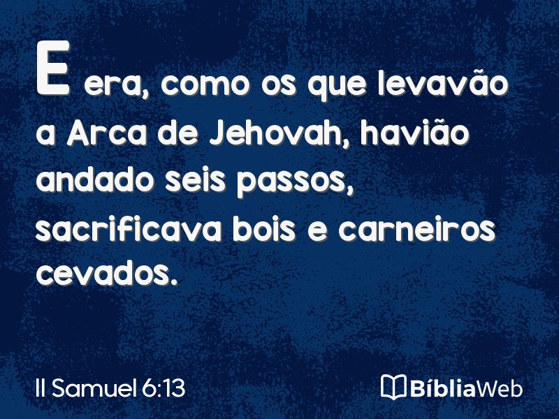 II Samuel 6:13 em imagem para compartilhar