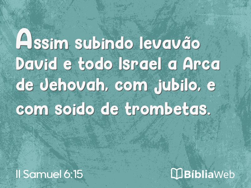 II Samuel 6:15 em imagem para compartilhar