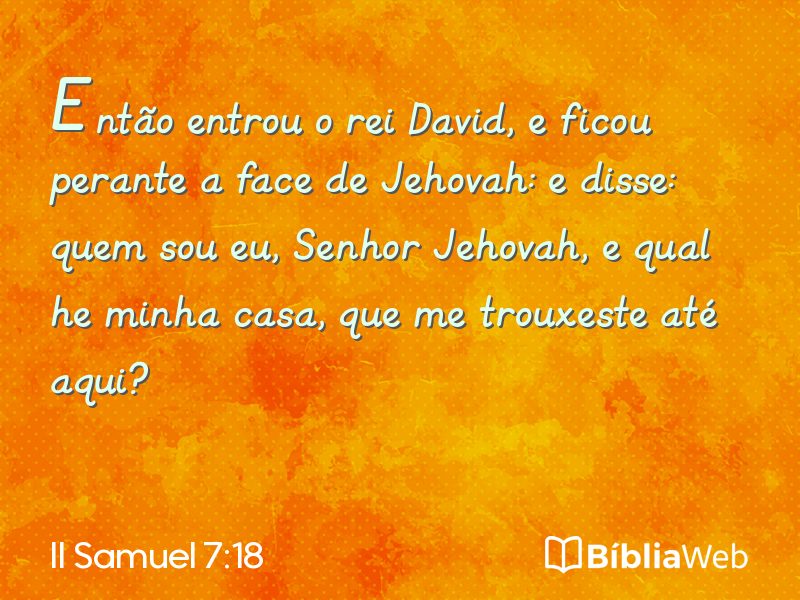 II Samuel 7:18 em imagem para compartilhar