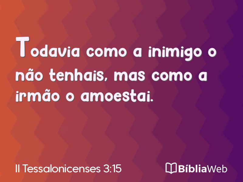 II Tessalonicenses 3:15 em imagem para compartilhar