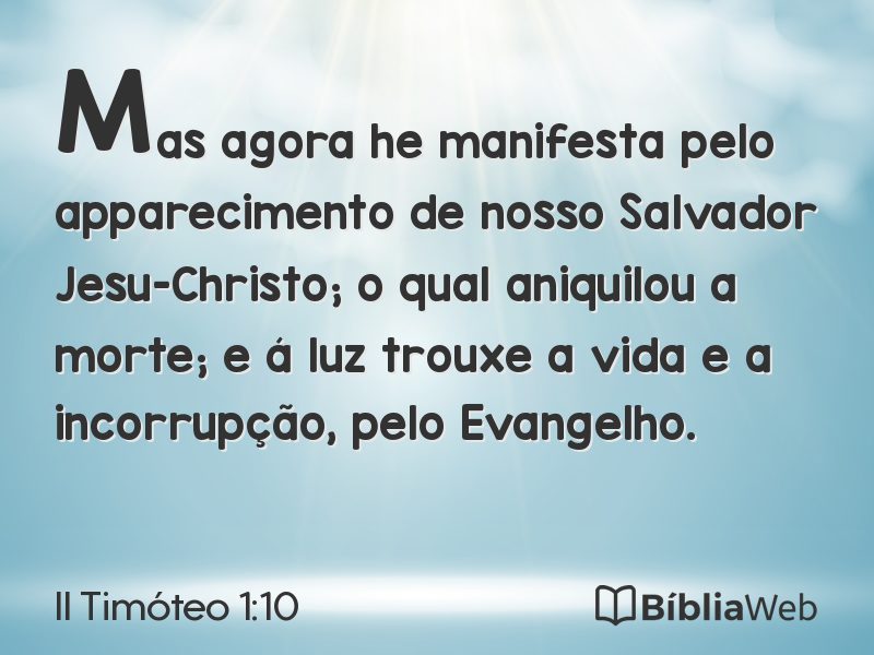 II Timóteo 1:10 em imagem para compartilhar