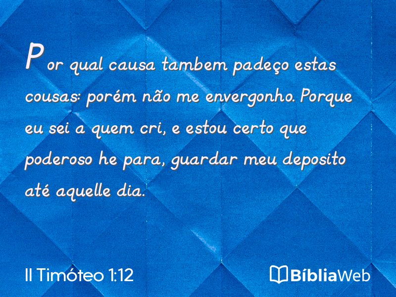 II Timóteo 1:12 em imagem para compartilhar