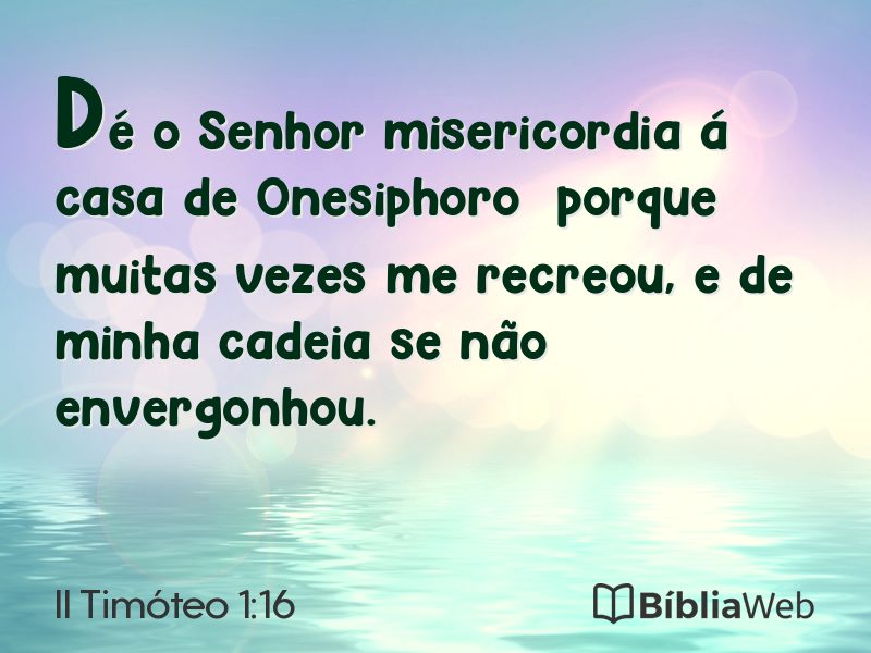 II Timóteo 1:16 em imagem para compartilhar
