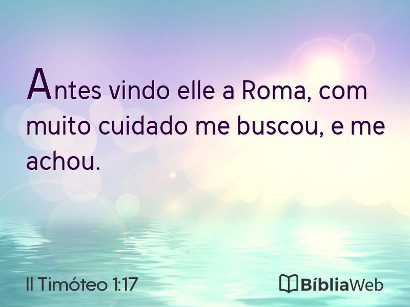 II Timóteo 1:17 em imagem para compartilhar