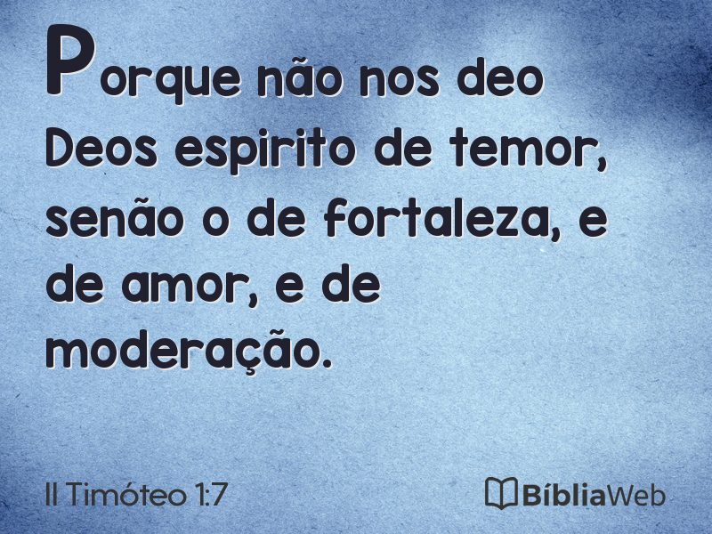 II Timóteo 1:7 em imagem para compartilhar