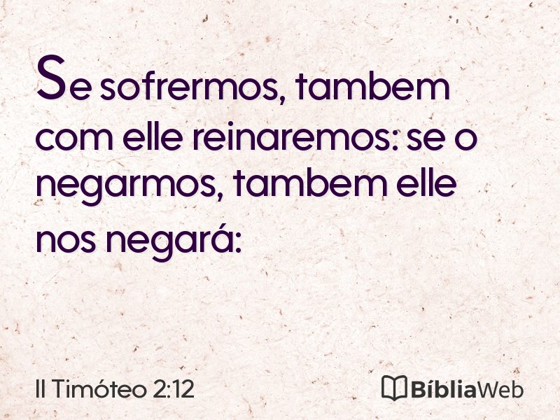 II Timóteo 2:12 em imagem para compartilhar