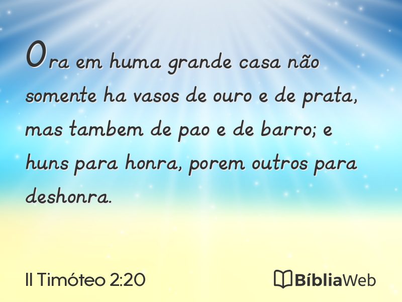 II Timóteo 2:20 em imagem para compartilhar