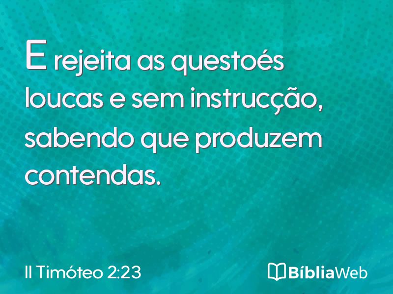 II Timóteo 2:23 em imagem para compartilhar