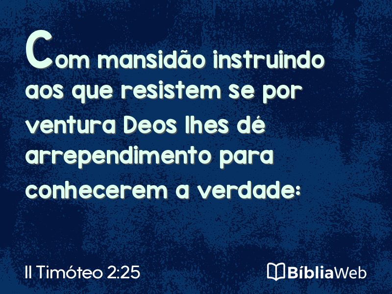 II Timóteo 2:25 em imagem para compartilhar