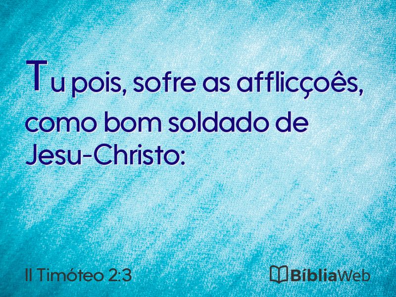 II Timóteo 2:3 em imagem para compartilhar