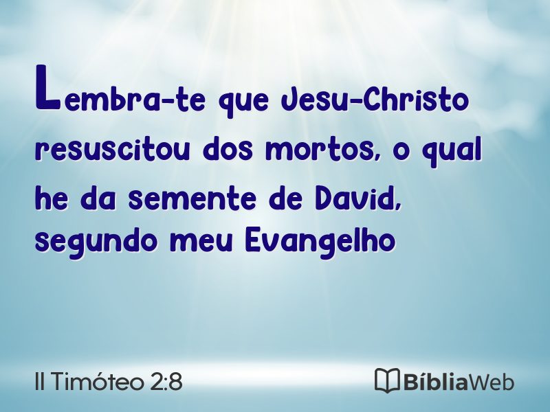 II Timóteo 2:8 em imagem para compartilhar