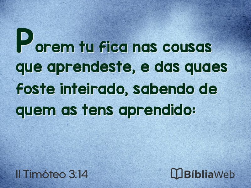 II Timóteo 3:14 em imagem para compartilhar