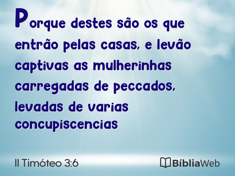 II Timóteo 3:6 em imagem para compartilhar