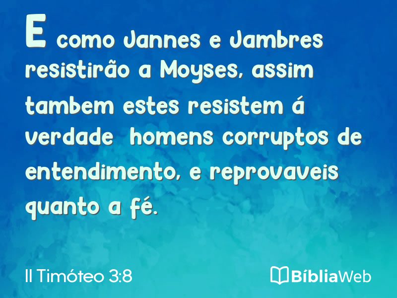 II Timóteo 3:8 em imagem para compartilhar