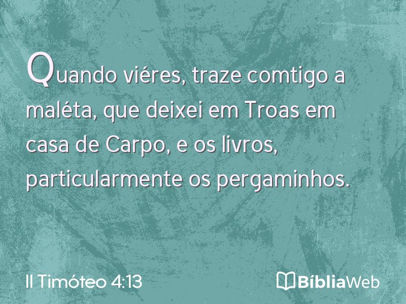 II Timóteo 4:13 em imagem para compartilhar