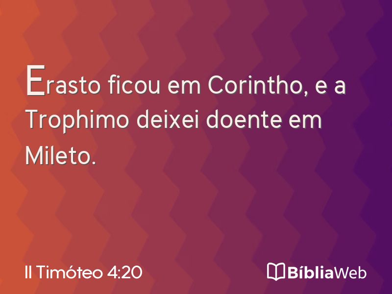 II Timóteo 4:20 em imagem para compartilhar