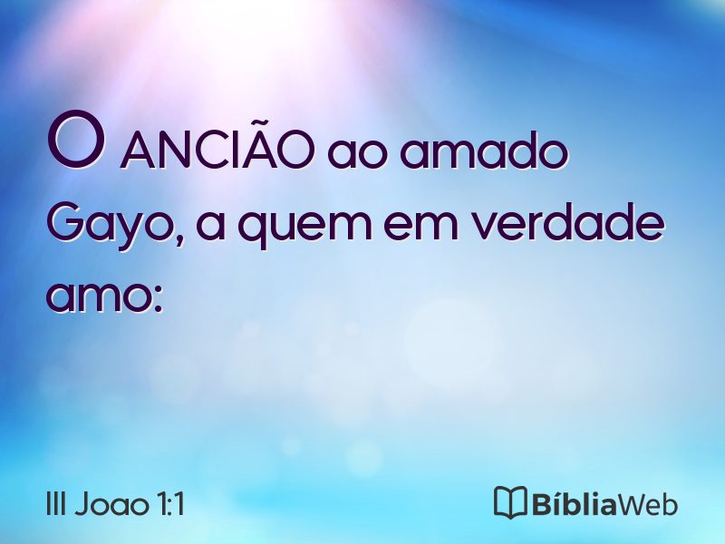 III Joao 1:1 em imagem para compartilhar