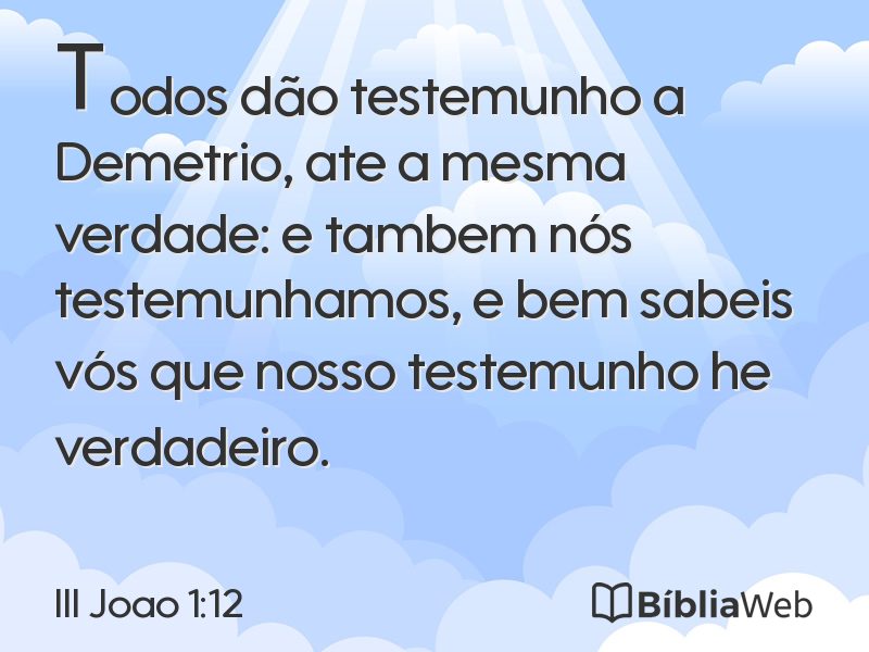 III Joao 1:12 em imagem para compartilhar