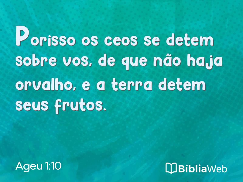 Ageu 1:10 em imagem para compartilhar