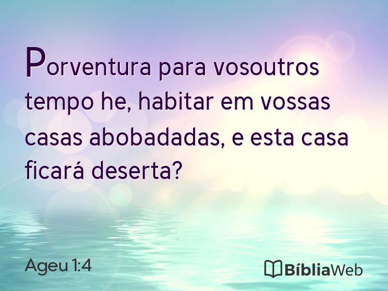 Ageu 1:4 em imagem para compartilhar
