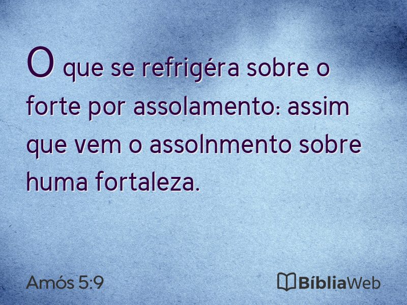 Amós 5:9 em imagem para compartilhar