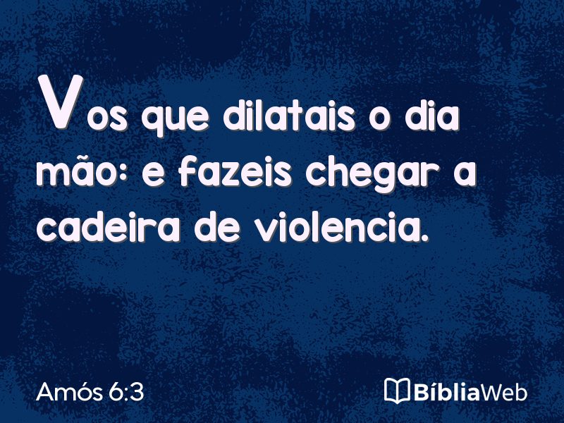 Amós 6:3 em imagem para compartilhar