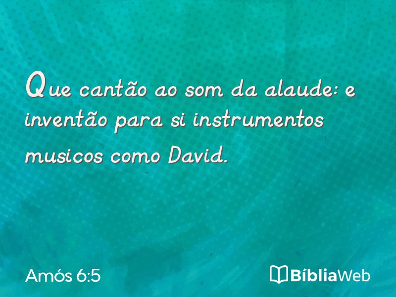Amós 6:5 em imagem para compartilhar