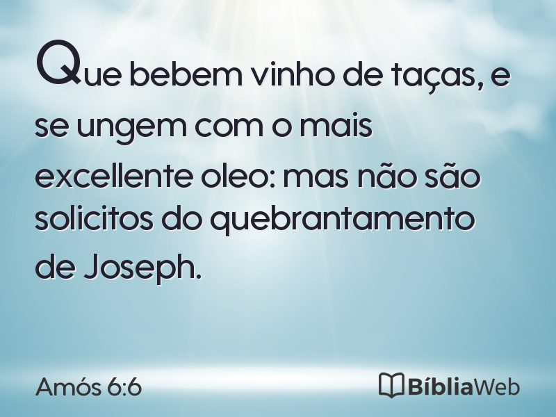 Amós 6:6 em imagem para compartilhar