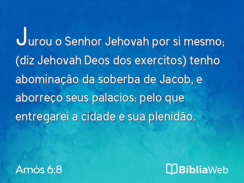 Amós 6:8 em imagem para compartilhar