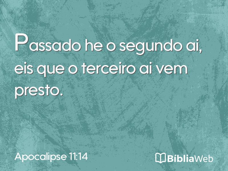 Apocalipse 11:14 em imagem para compartilhar