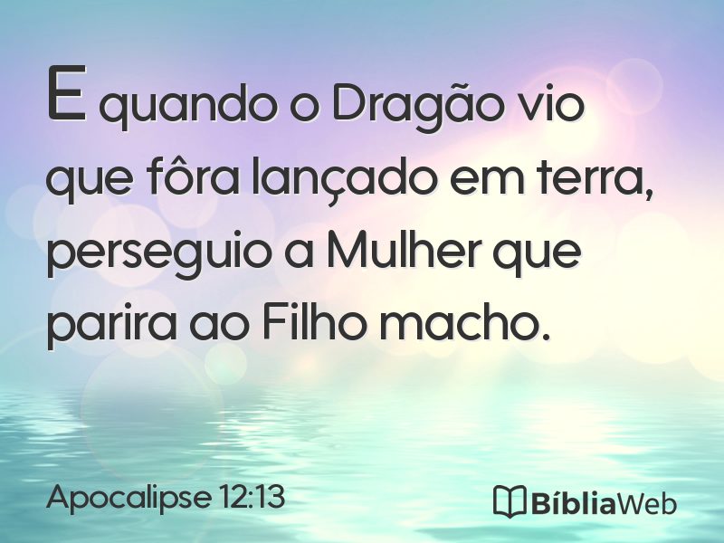 Apocalipse 12:13 em imagem para compartilhar