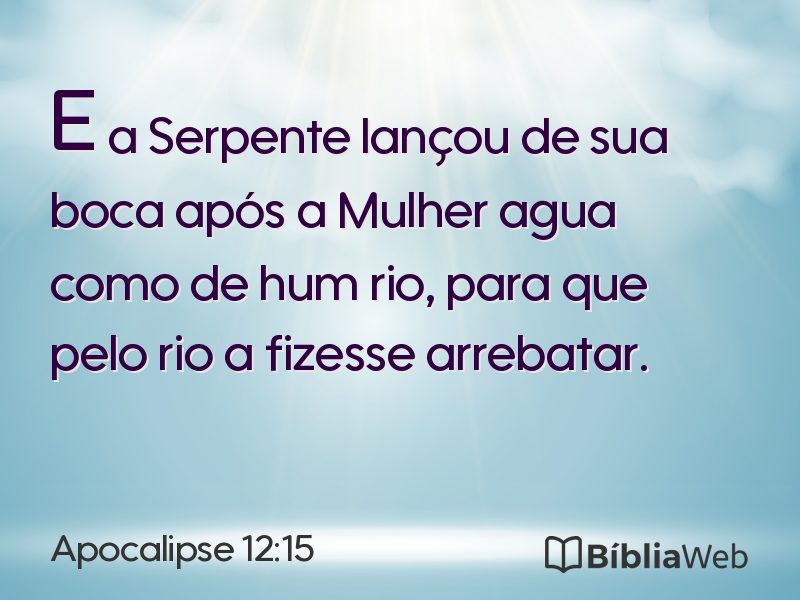 Apocalipse 12:15 em imagem para compartilhar