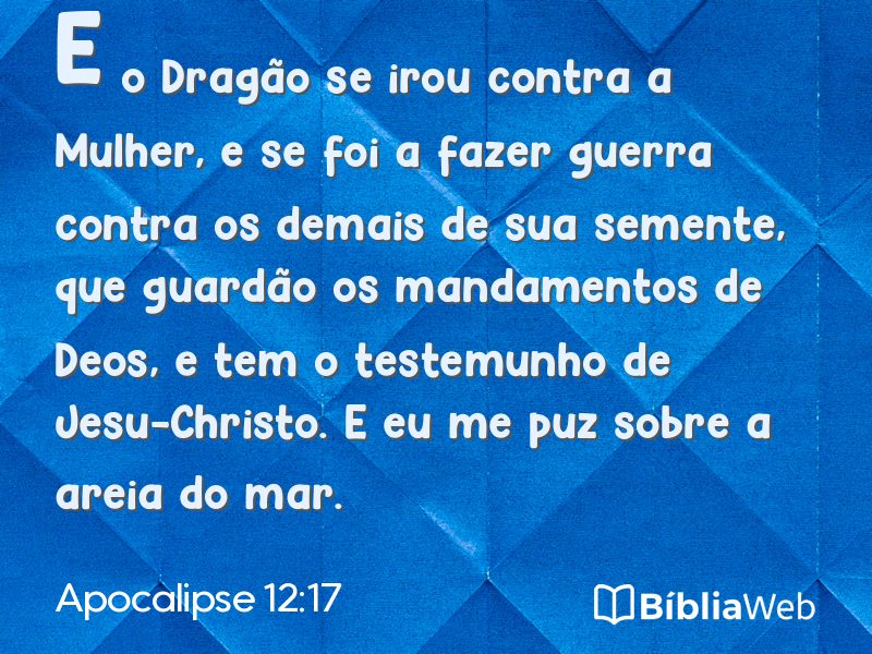 Apocalipse 12:17 em imagem para compartilhar