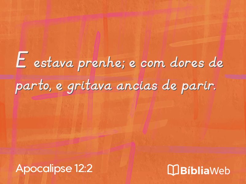 Apocalipse 12:2 em imagem para compartilhar