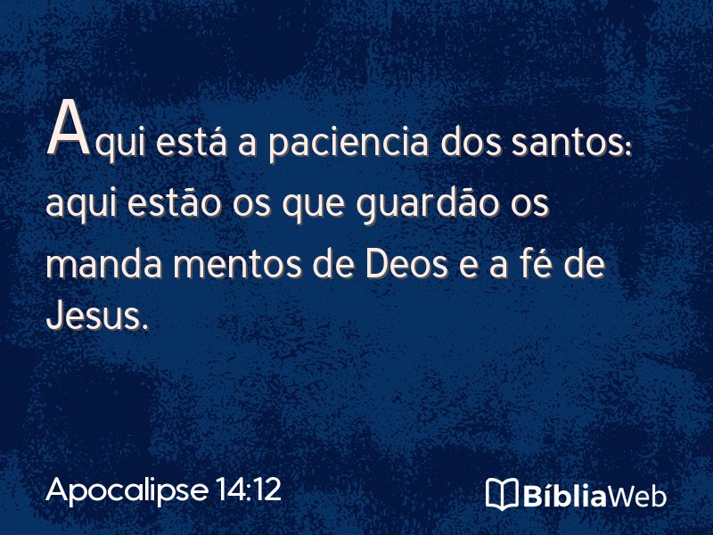Apocalipse 14:12 em imagem para compartilhar