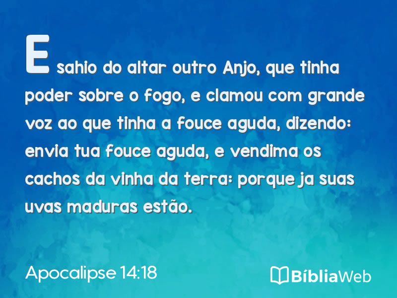 Apocalipse 14:18 em imagem para compartilhar