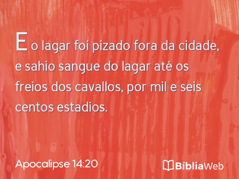 Apocalipse 14:20 em imagem para compartilhar