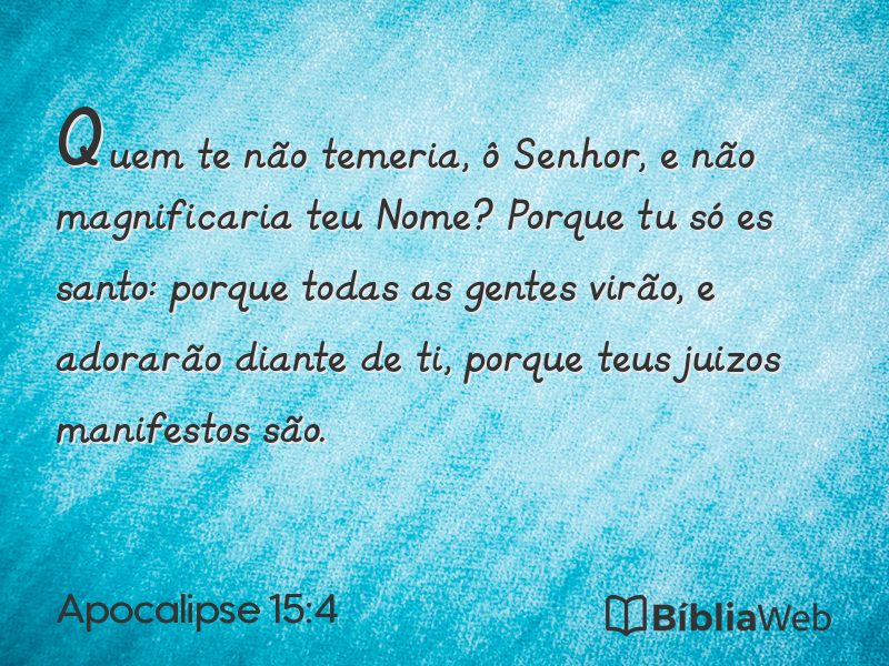 Apocalipse 15:4 em imagem para compartilhar