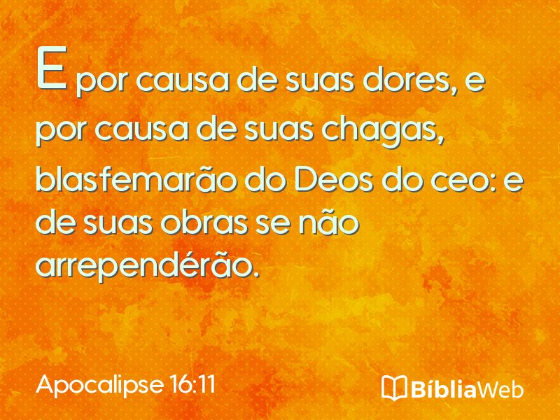 Apocalipse 16:11 em imagem para compartilhar
