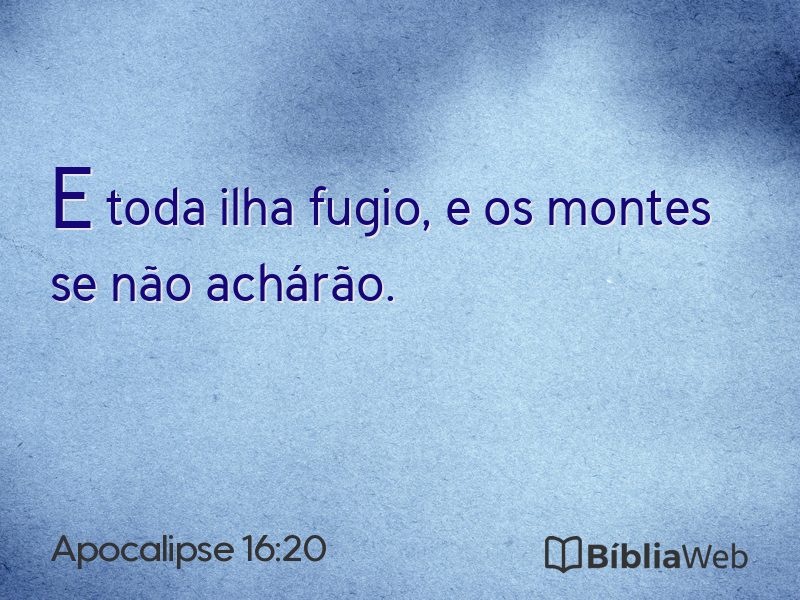 Apocalipse 16:20 em imagem para compartilhar