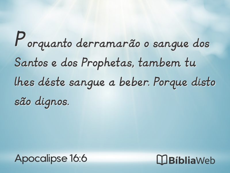 Apocalipse 16:6 em imagem para compartilhar