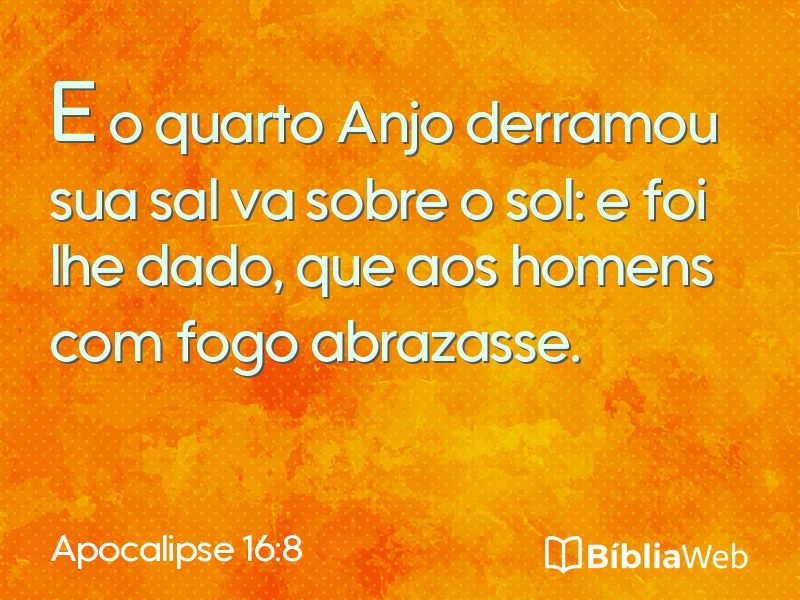 Apocalipse 16:8 em imagem para compartilhar