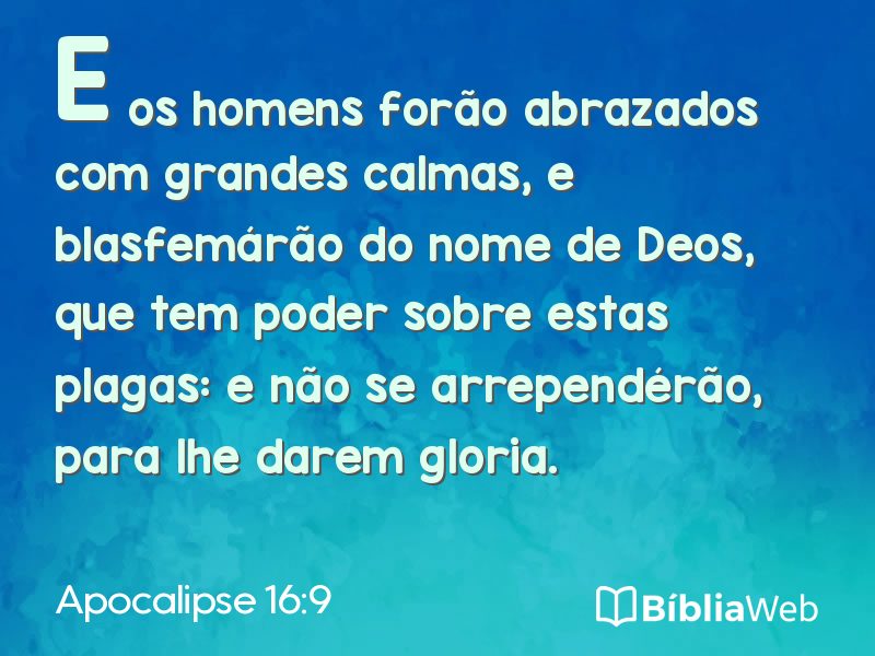 Apocalipse 16:9 em imagem para compartilhar