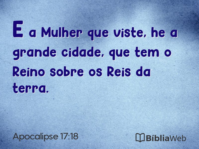 Apocalipse 17:18 em imagem para compartilhar