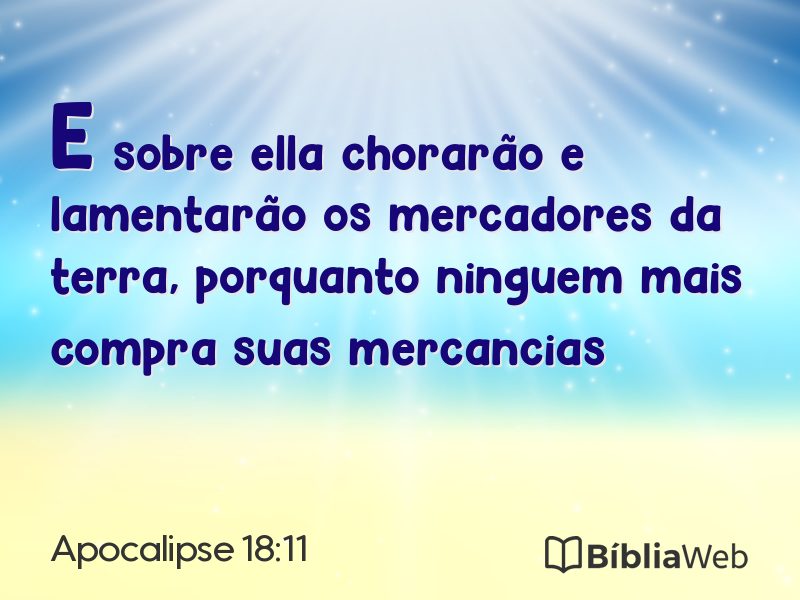 Apocalipse 18:11 em imagem para compartilhar