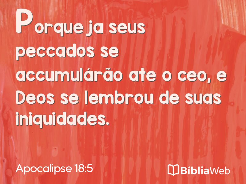 Apocalipse 18:5 em imagem para compartilhar