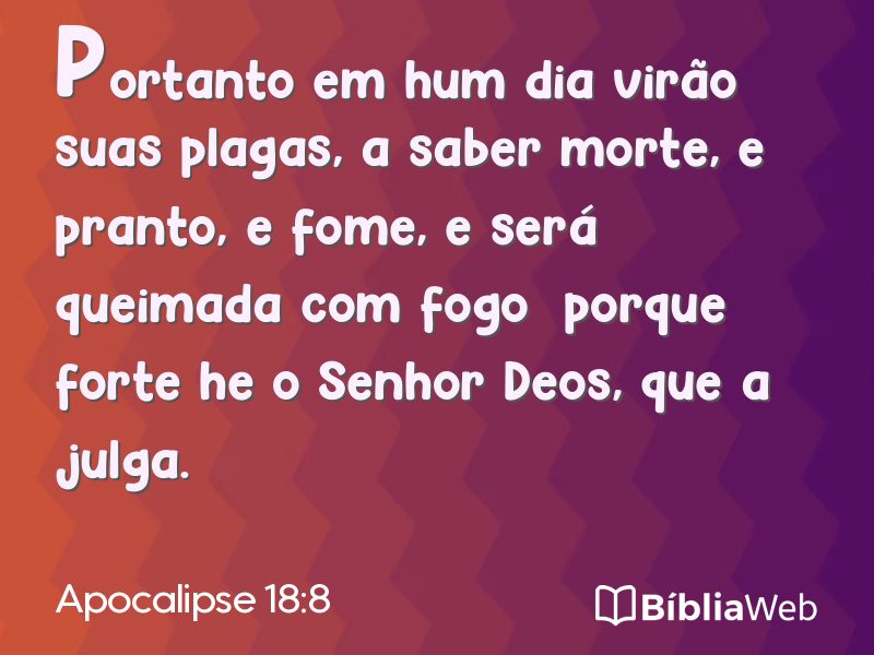 Apocalipse 18:8 em imagem para compartilhar