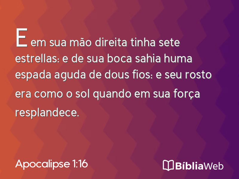 Apocalipse 1:16 em imagem para compartilhar