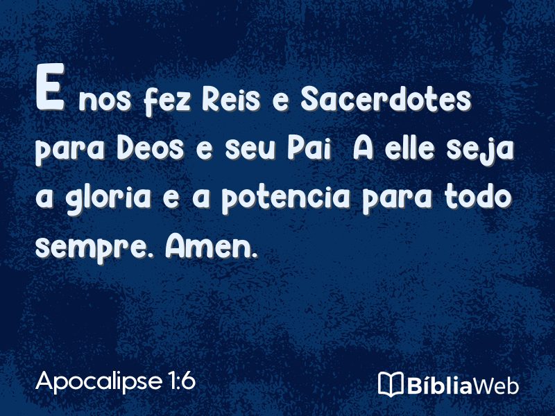 Apocalipse 1:6 em imagem para compartilhar