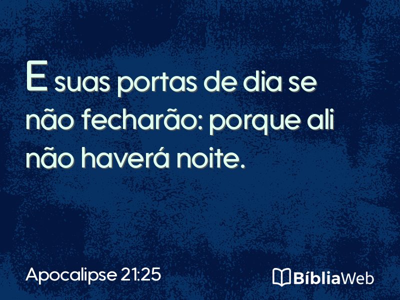 Apocalipse 21:25 em imagem para compartilhar